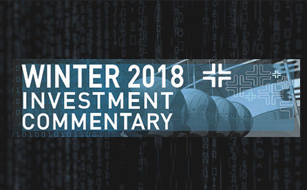 Winter 2018 – Investment Commentary