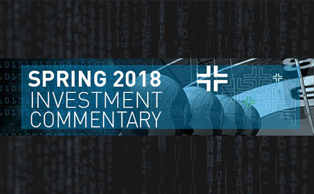 Spring 2018 Investment Commentary