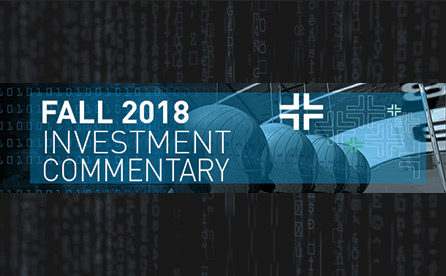 Fall 2018 Investment Commentary