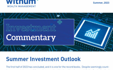 Summer 2023 Investment Commentary